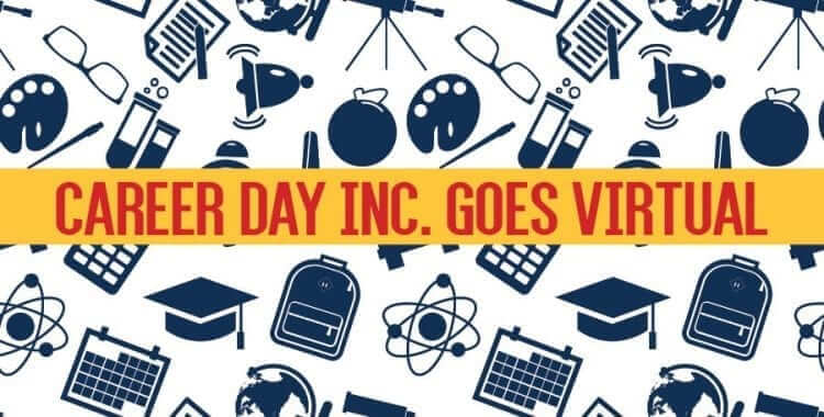Guest Article: Career Day Inc. Goes Virtual Header Image